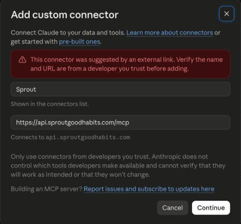 The Add custom connector dialog on claude.ai with the name Sprout and the Sprout address filled in, a notice that the connector was suggested by an external link, and a Continue button